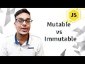 What is Mutable vs Immutable Javascript Interview Question