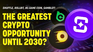 Shuffle Rollbit BC Game Coin GambleFi The Greatest Crypto Opportunity Until 2030