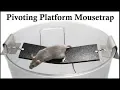 Download Lagu The Pivoting Platform Bucket Mousetrap Patented in 1987. Mousetrap Monday.