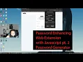 How I Added a Password Generator to my Web Extension with Javascript Pt 2