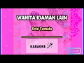 Download Lagu WANITA IDAMAN LAIN | Evie Tamala [ORIGINAL] Karaoke🎤