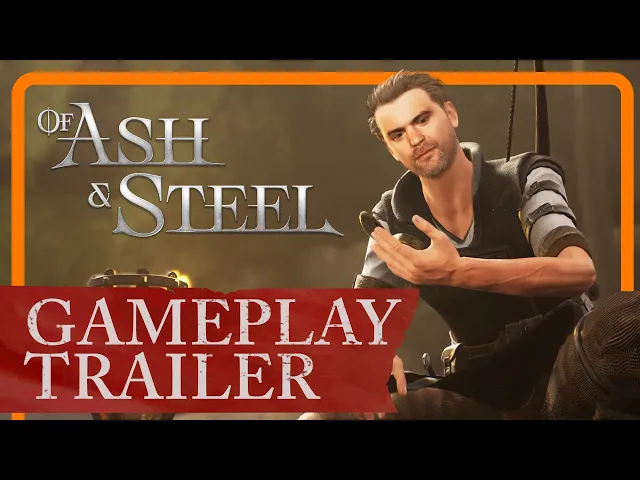Of Ash and Steel - Gameplay Overview Trailer