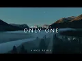 Download Lagu DJ Slow Remix !!! Only One (Aires Remix)