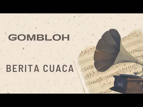 Download MP3 Gombloh - Berita Cuaca