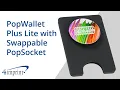 PopWallet Plus Lite with Swappable Popsocket - Custom PopWallet by 4imprint