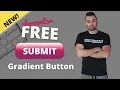 NEW Elementor Gradient Button Elementor Free Effect EASY