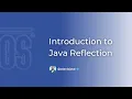 Get more flexibility in your Java code by exploring reflection