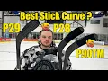 What is the BEST hockey stick blade curve - P28 vs P29 vs P90TM