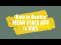 How to Deploy MEAN Stack Application in AWS Cloud