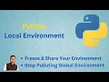 Python Local Environment - Virtual Environment