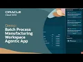 Batch Process Manufacturing Workspace Agentic App in Oracle SCM Demo