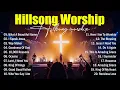 Lagu Hillsong Worship Full Album, Best Worship Songs Of All Time, Top Christian Songs 2025 Collection