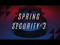 Spring Secuirty Inmemory Authentication Continuation