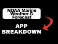 NOAA Marine Weather Forecast Marine Weather App Overview - What to Expect