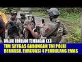 Download Lagu WALAU DIHUJANI TEMBAKAN KKB, TIM SATGAS GABUNGAN TNI POLRI BERHASIL EVAKUASI 4 PENDULANG EMAS.