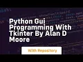 python gui programming with tkinter by alan d moore