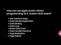Introduction to event driven programming with a demostration