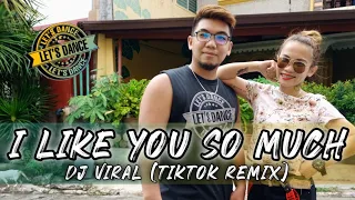 Download I LIKE YOU SO MUCH (TikTok Remix) DJ Viral | Zumba | Joan And Ernest | Dance Fitness MP3