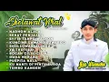 Lagu FULL ALBUM SHOLAWAT BAPER MERDU PILIHAN BUJANG GANTENG GUS ULINNUHA VIRAL TIKTOK TERBARU 2026