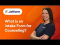 How to Create a Counseling Intake Form for Your Practice 2026