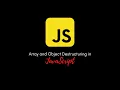 Destructuring of Arrays JavaScript