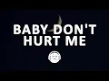 Download Lagu David Guetta, Anne-Marie, Coi Leray - Baby Don't Hurt Me (Lyrics)