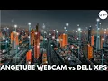 Angetube 827 vs Dell XPS 15 Webcam Which is the best webcam