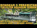 Lagu SUSUNAN TOP FILTER AQUARIUM TERBAIK dan Perawatan AGAR Jernih Bening AWET setelah 3 TAHUN  PAKAI
