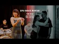 Download Lagu GEK RAY - APA KABAR MANTAN - {Official Music Video}
