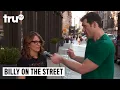 Billy on the Street - LaTina Fey