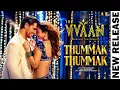 Thummak Thummak - THE VVAAN | Sidharth Malhotra & Tamannaah | New Hindi Song 2026
