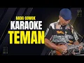 Download Lagu TEMAN KARAOKE NADA COWOK PRIA VERSI JADUL LORENZA