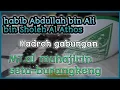 Download Lagu Habib abdullah bin ali al athas-ya thoybah