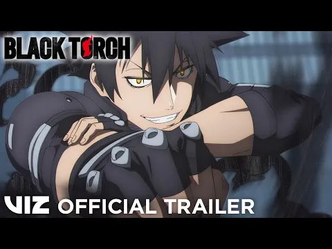 Official Trailer 2 | BLACK TORCH | Coming July 2026 | VIZ