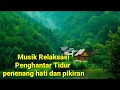 Download Lagu MUSIK RELAKSASI HIPNOTERAPI STRES, INSOMNIA, MELEPAS LELAH,