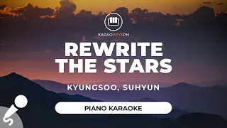 rewrite the stars kyungsoo suhyun piano karaoke 
