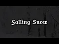 Falling Snow - Agalloch (Lyric Video)