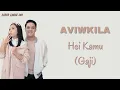 Download Lagu AVIWKILA - Hei kamu (Gaji) (Lyrics) - kamu pasti kuat, kamu pasti hebat