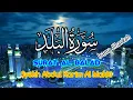 Download Lagu Surat Al Balad |Shekh Abdul Karim Al Makki