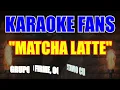 Matcha Latte - Karaoke - Grupo Firme, Octavio Cuadras
