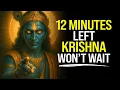 Lagu Krishna Says I've Been Eagerly Waiting For You To Hear This |  Krishna Message Now
