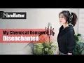 Lagu My Chemical Romance - Disenchanted (Cover by Mare)