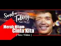 Sandro Tobing feat. Titi DJ - Merah Hitam Cinta Kita (new video/sound jernih) 1985