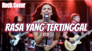rasa yang tertinggal st12 rock cover coverindovibes lyrics 