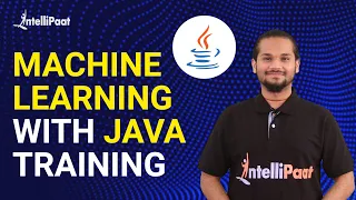 Machine Learning with Java Training Machine Learning Java Tutorial Intellipaat