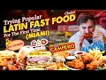 Trying Popular Latin Fast Food Chains For The First Time Miami
