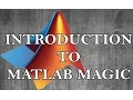 Introduction To Matlab Magic Series