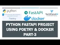 Build Docker images for Python FastAPI Live Project with Poetry AWS Fargate Step by Step Demo