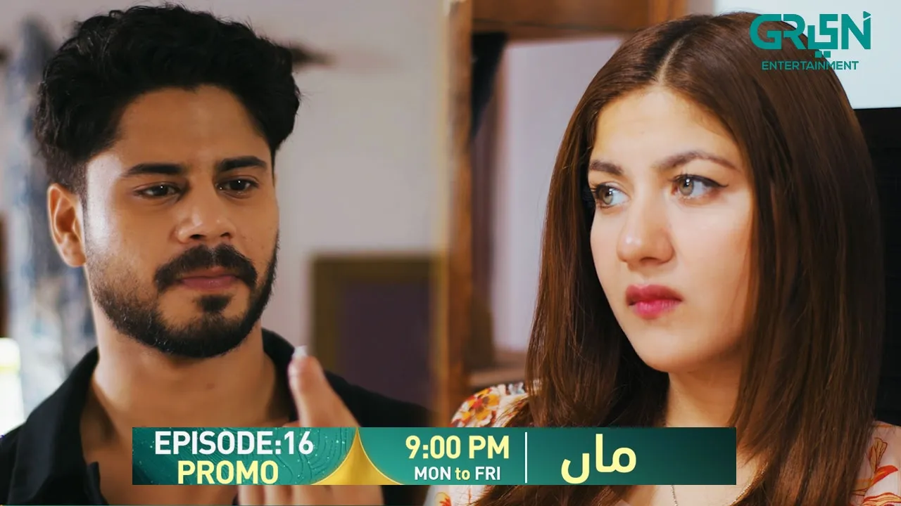 Maa Episode 16 Promo | Monday To Friday At 9:00 PM | Aina Asif - Ahmed Rafique | Only On Green TV