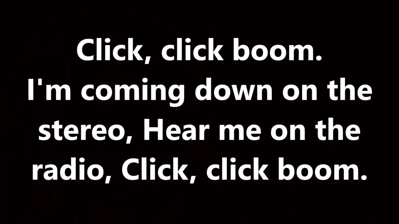 saliva - click click boom (lyrics)